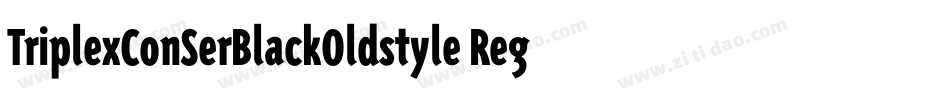 TriplexConSerBlackOldstyle Regular字体转换